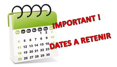 Dates à retenir